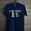 Cuphead You Died T Shirt