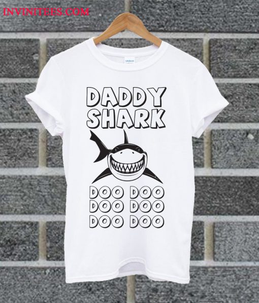 Daddy Shark T Shirt