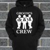 Groom's Crew Hoodie