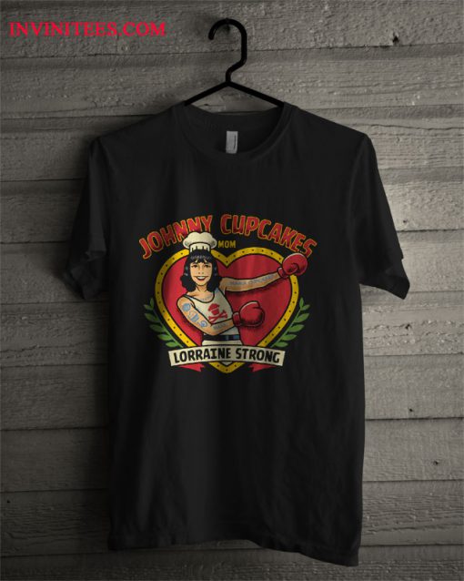 Johnny Cupcakes “Lorraine Strong” T Shirt