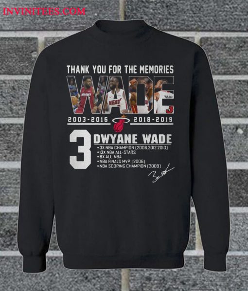 Miami Heat Dwyane Wade Thank You For The Memories Sweatshirt
