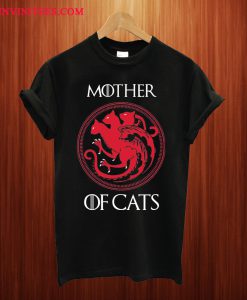 Mother Of Cats T Shirt