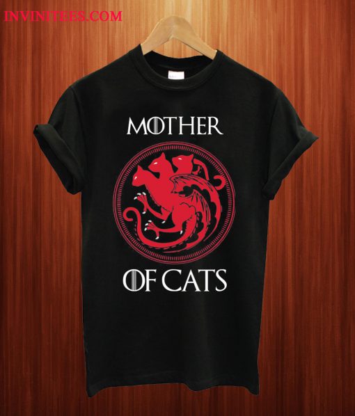 Mother Of Cats T Shirt