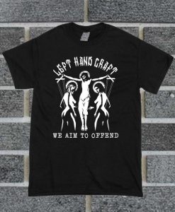 We Aim To Offend Satanic T Shirt