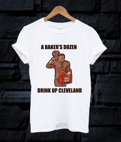 A Baker's Dozen T Shirt