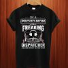 Awesome DispatcherT Shirt