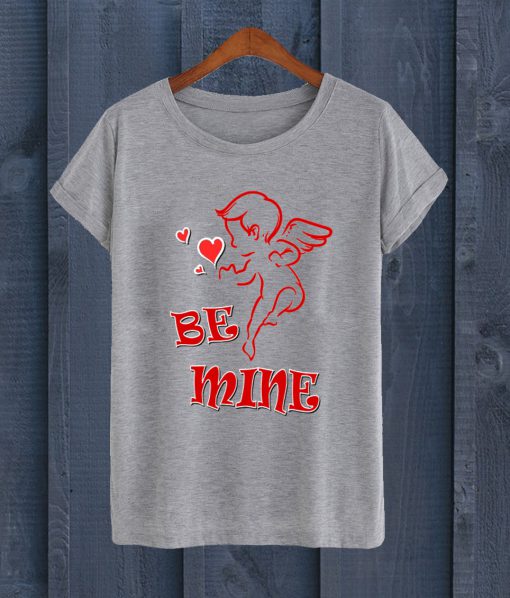 Be Mine Cupid Angel T Shirt