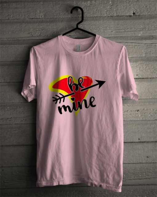 Be Mine SVG Love Heart Valentines T Shirt
