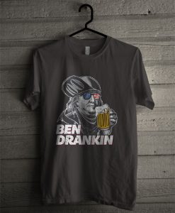 Ben Drankin Franklin Beer American Patriot T Shirt