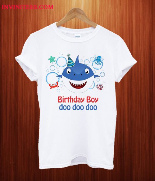 Birthday Boy Doo Doo Doo T Shirt