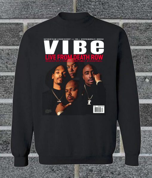 Death Row Records (Vibe Cover) Sweatshirt