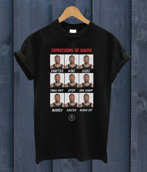 Expressions Of Kawhi T Shirt