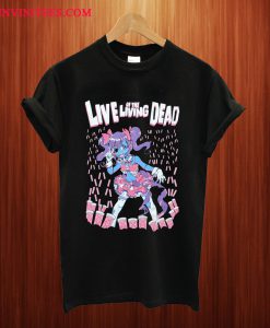 Live Of The Living Dead T Shirt