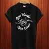 Low Bucks High Octane T Shirt