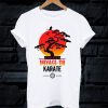 Miyagi - Do Karate T Shirt