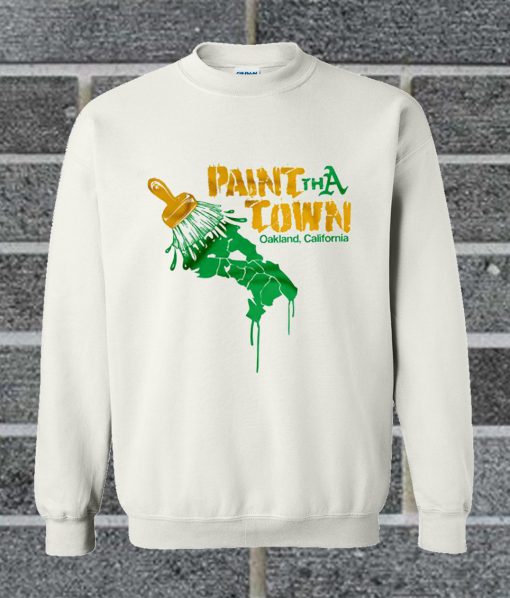Paint The Town Sweatshirt