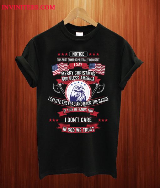 Politically Incorrect Fireman T Shirt