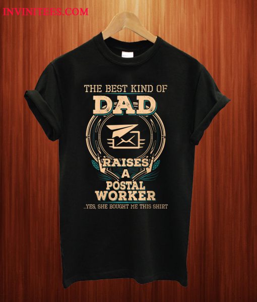 Postal Worker's Dad T Shirt