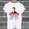 Rick Astley For Prez! T Shirt