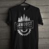 Sawdust Is Man Glitter T Shirt