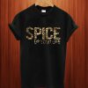 Spice Up Your Life T Shirt