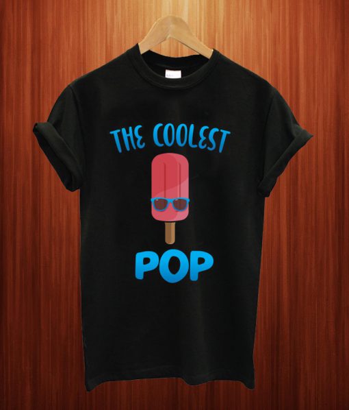 The Coolest Pop' Food Ice Pop T Shirt