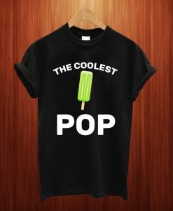 The Coolest Pop T Shirt