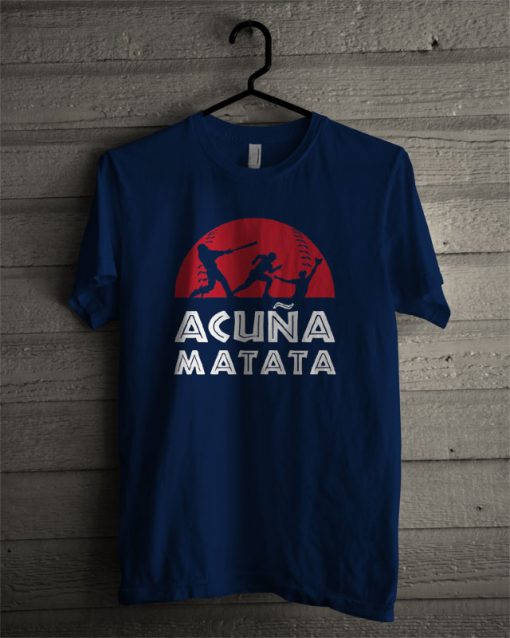 Acuna Matata Baseball T Shirt