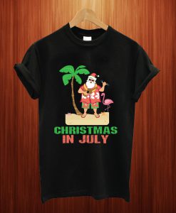 Christmas In July T Shirt