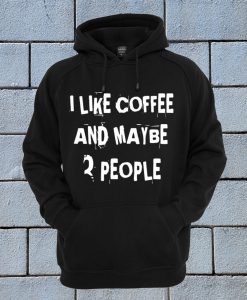 Chummy i like coffee s Coffee lover Hoodie