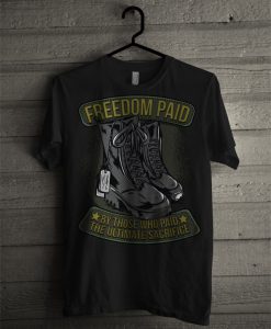 Freedom-Paid-T-Shirt