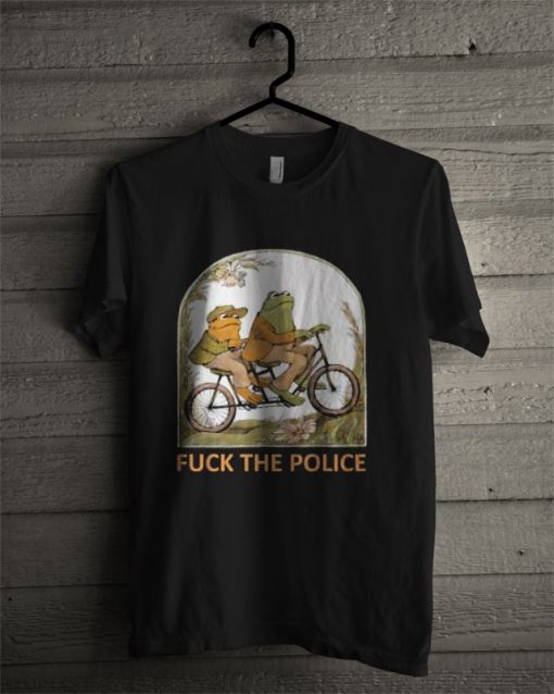 Frog Fuck The Police T Shirt