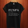Funpa Grandpa Father Day Gift T Shirt
