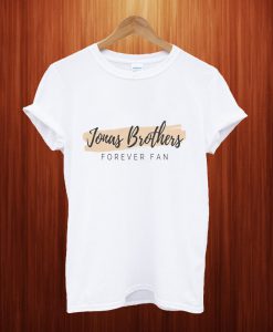 Jonas Brothers Forever Fan T Shirt