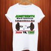 Juneteenth Black American Independence Day T Shirt