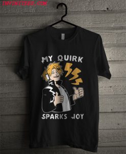 My Quirk Sparks Joy T Shirt