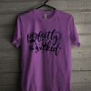 Perfectly Wicked T Shirt