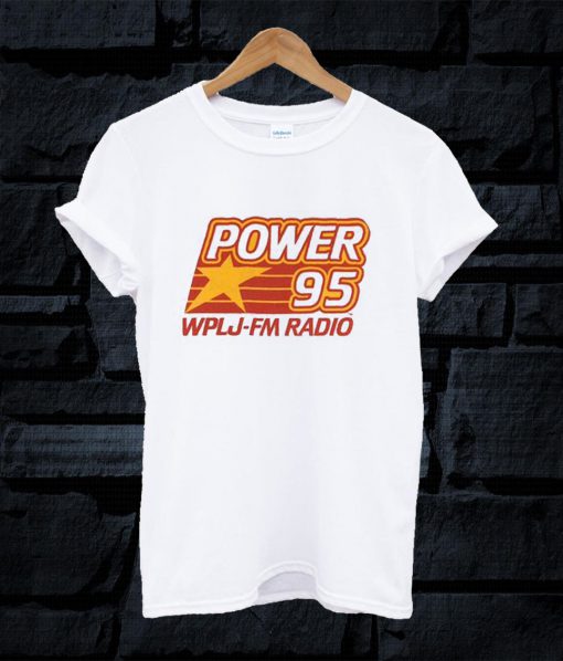 Power 95 Wplj Fm Radio T Shirt