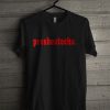 Presheatecha T Shirt