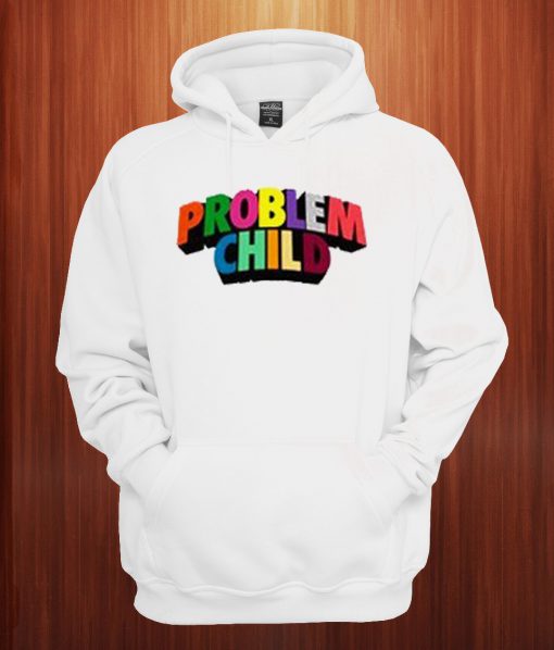 Problem Child Hoodie