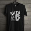 Rush B Cyka Blyat T Shirt