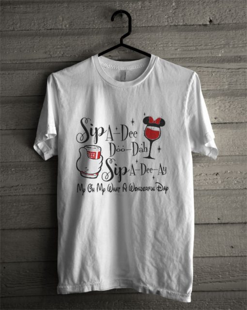 Sip A Dee Doo Dah Epcot World Showcase T Shirt
