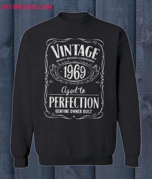 Vintage 1969 Birthday Year Jack Daniels Style Sweatshirt