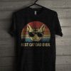 Best Cat Dad Ever T Shirt