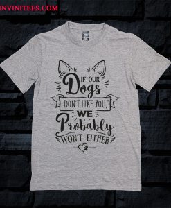 Dogs Don't Like You - Short-Sleeve Unisex T Shirt