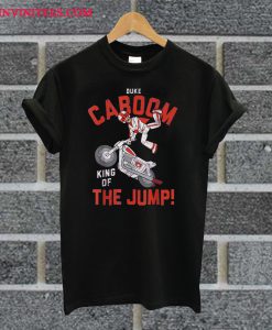 Duke Caboom King Of The Jump T Shirt