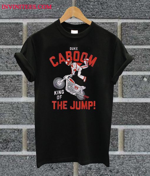 Duke Caboom King Of The Jump T Shirt