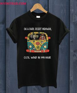 Elephants Hippie Car On A Dark Desert Highway Cool Wind In My Hair T Shirt