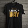 Happy Labor Day Short-Sleeve Unisex T Shirt