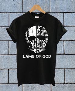 Listen To The Meaning Before You Judge The Screaming T Shirt